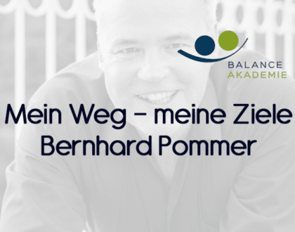 Mein Weg - meine Ziele - Bernhard Pommer