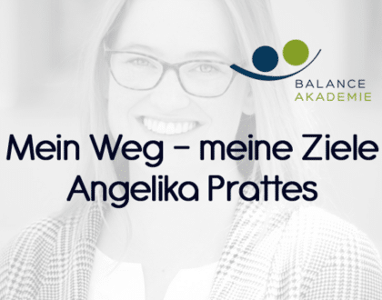 Mein Weg - meine Ziele - Angelika Prattes