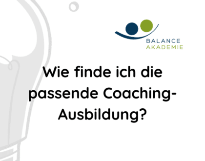 Wie finde ich die passende Coaching-Ausbildung?