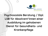 Psychosoziale Beratung / Dipl. LSB für Absolvent*innen einer Ausbildung im gehobenen Dienst für Gesundheits- und Krankenpflege